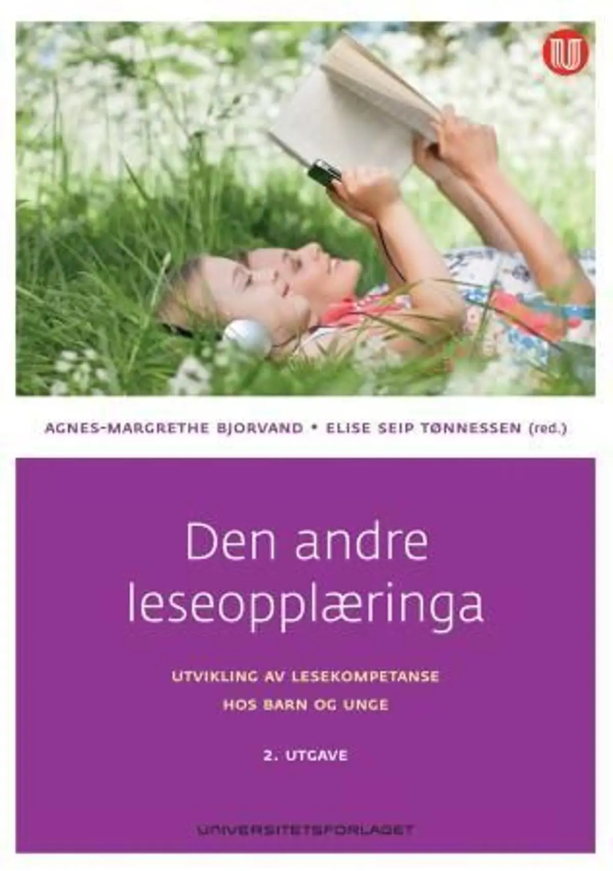 Den andre leseopplæringa: utvikling av lesekompetanse hos barn og unge