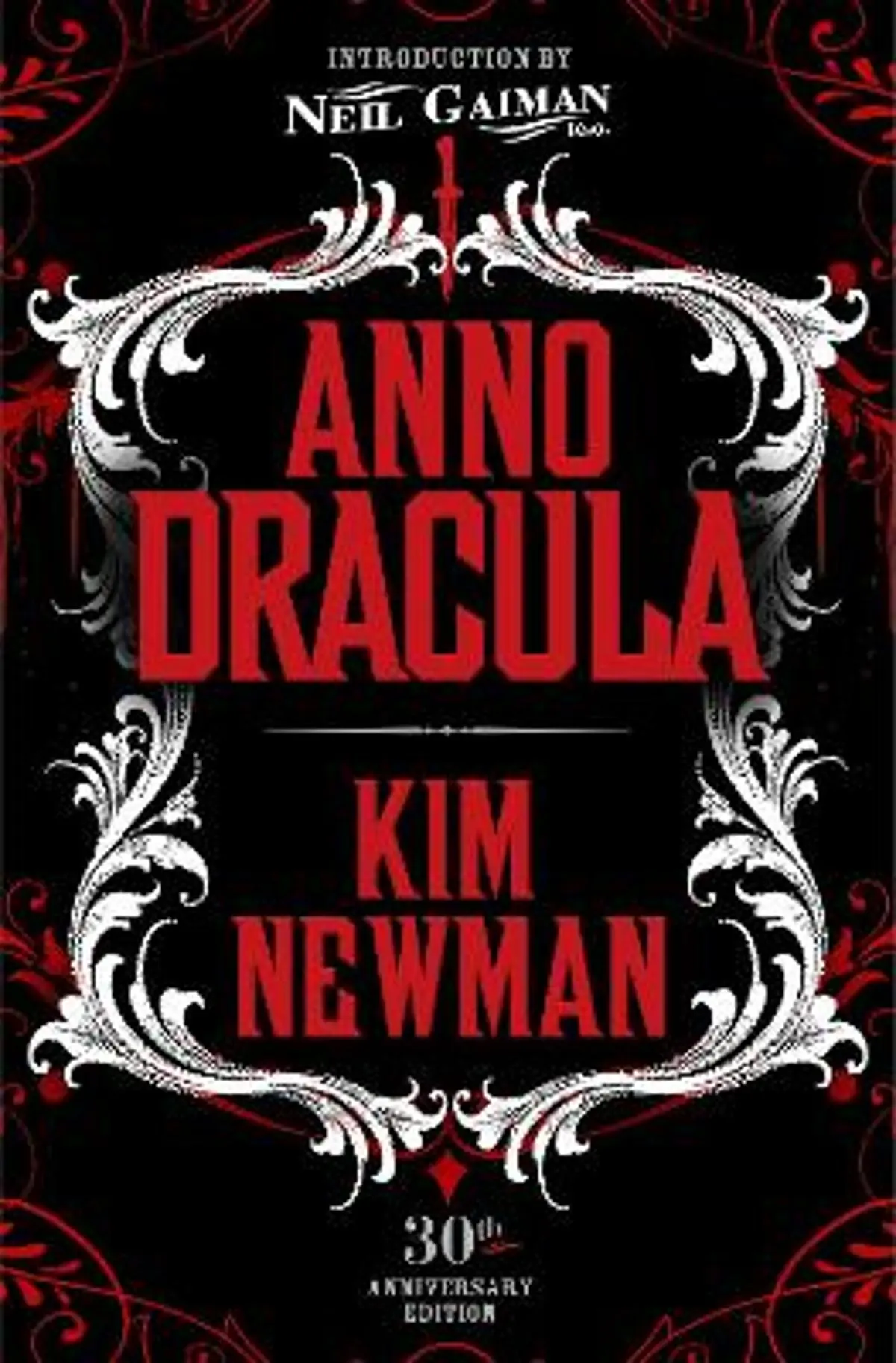 Anno Dracula Signed 30th Anniversary Edition