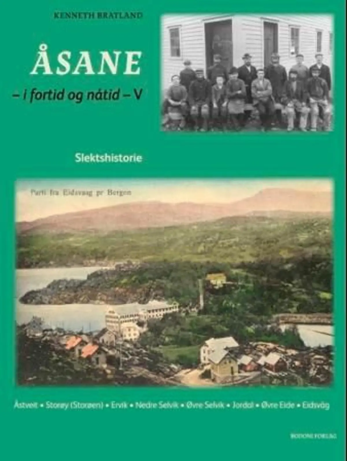 Åsane: i fortid og nåtid : V : slektshistorie