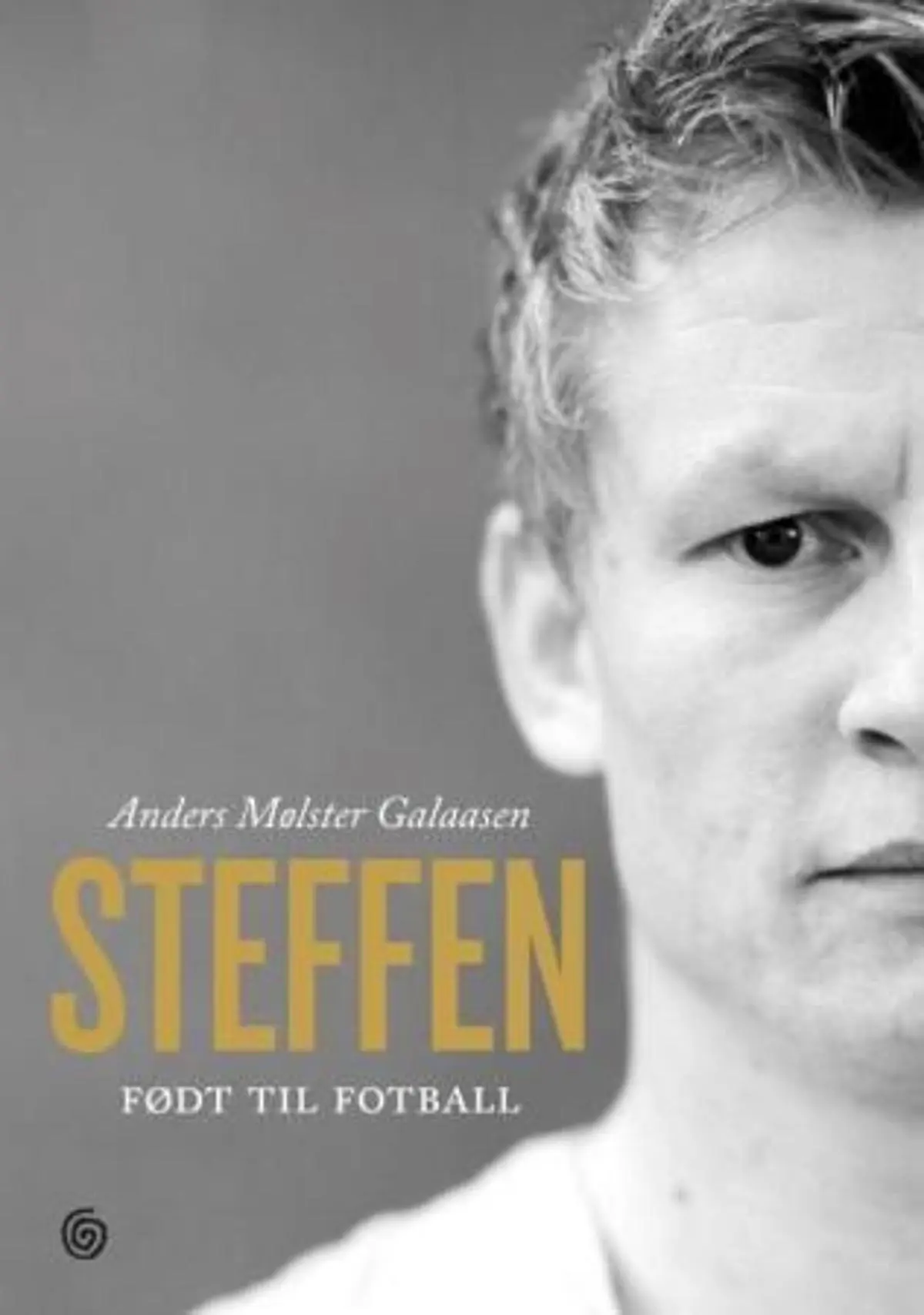 Steffen: født til fotball