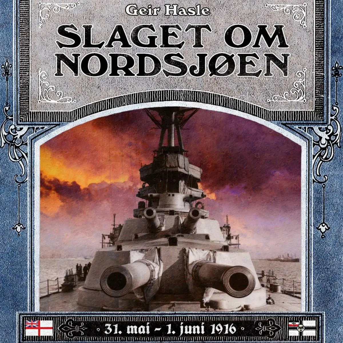 Slaget om Nordsjøen: 31. mai - 1. juni 1916