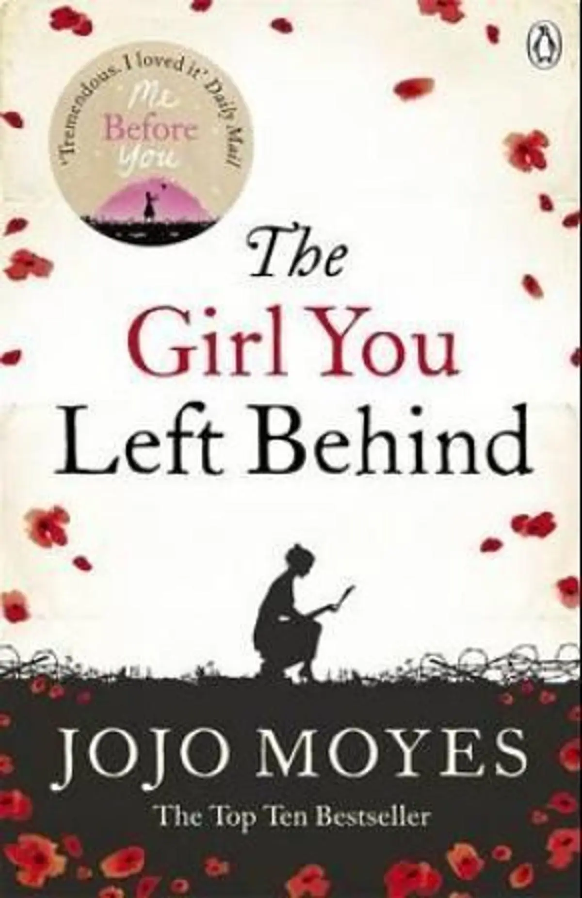 Girl You Left Behind: The No 1 bestselling love story from Jojo Moyes