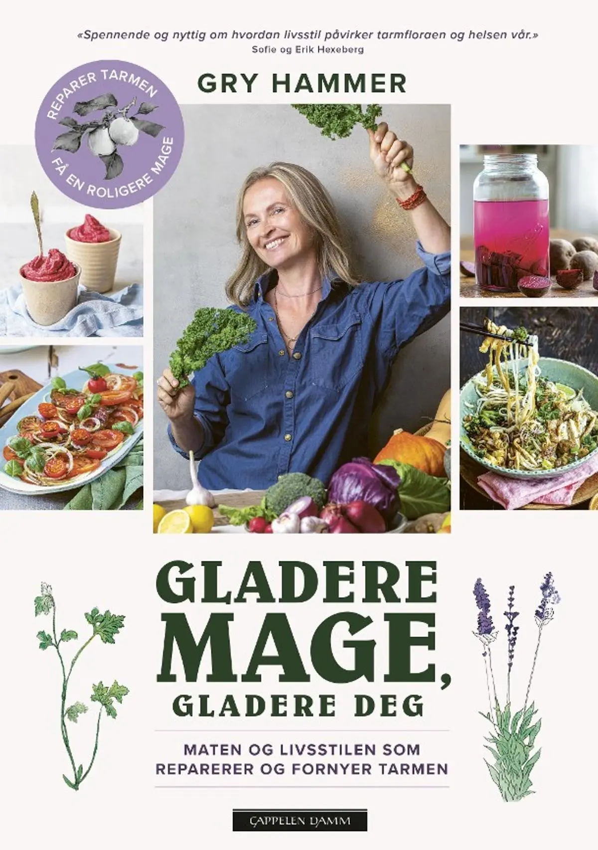 Gladere mage, gladere deg: maten og livsstilen som fornyer og reparerer tarmen