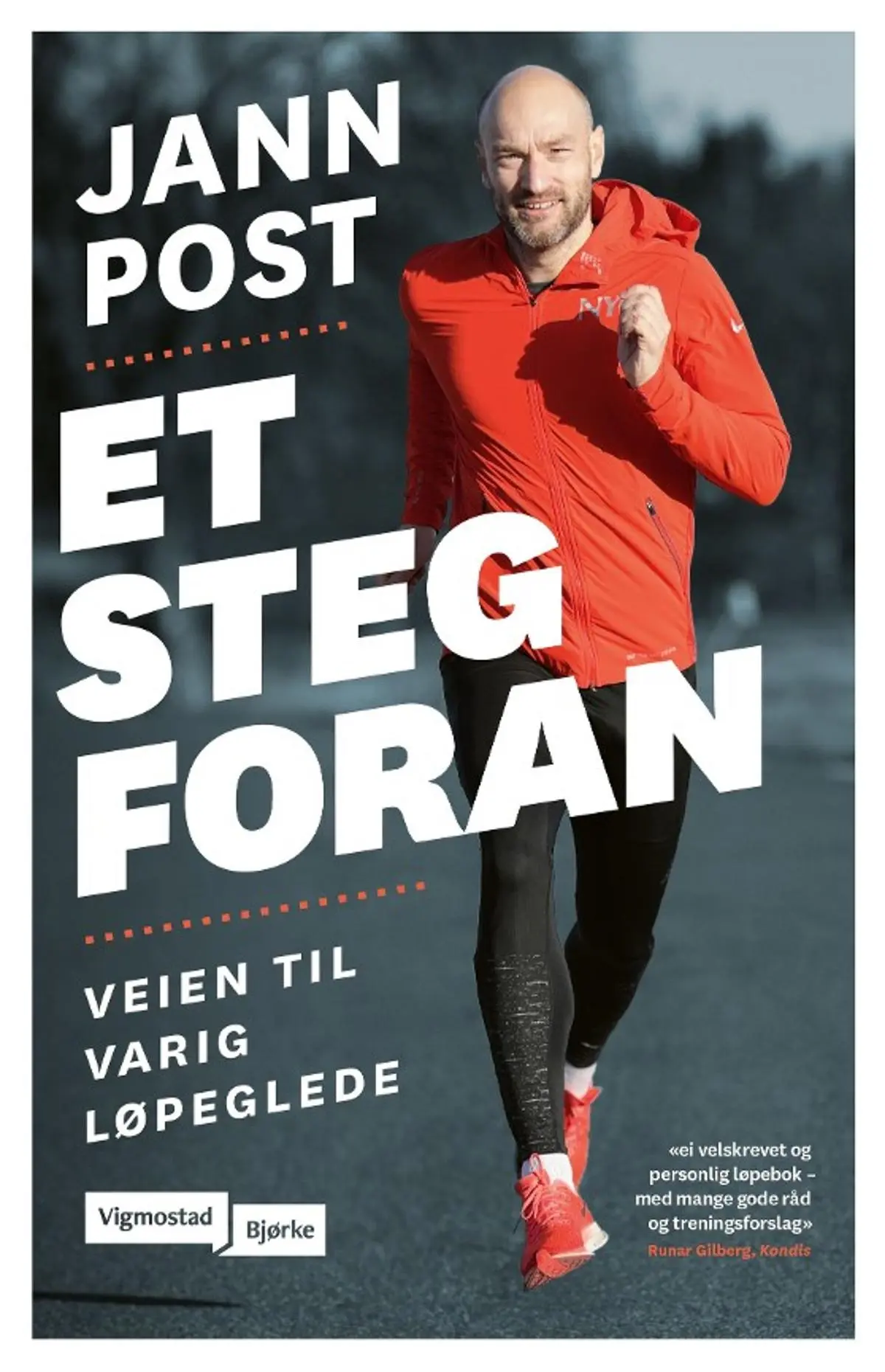Et steg foran: veien til varig løpeglede
