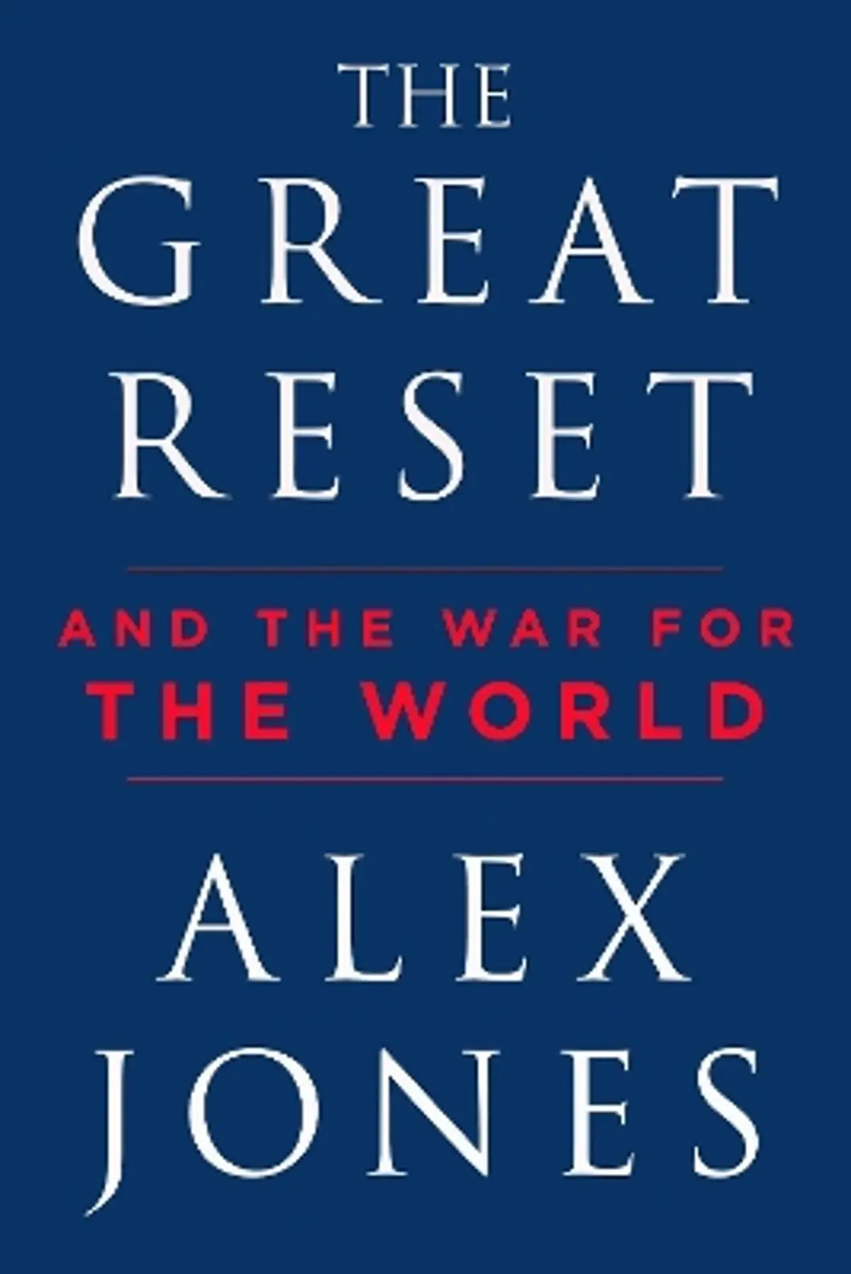 Great Reset: And the War for the World