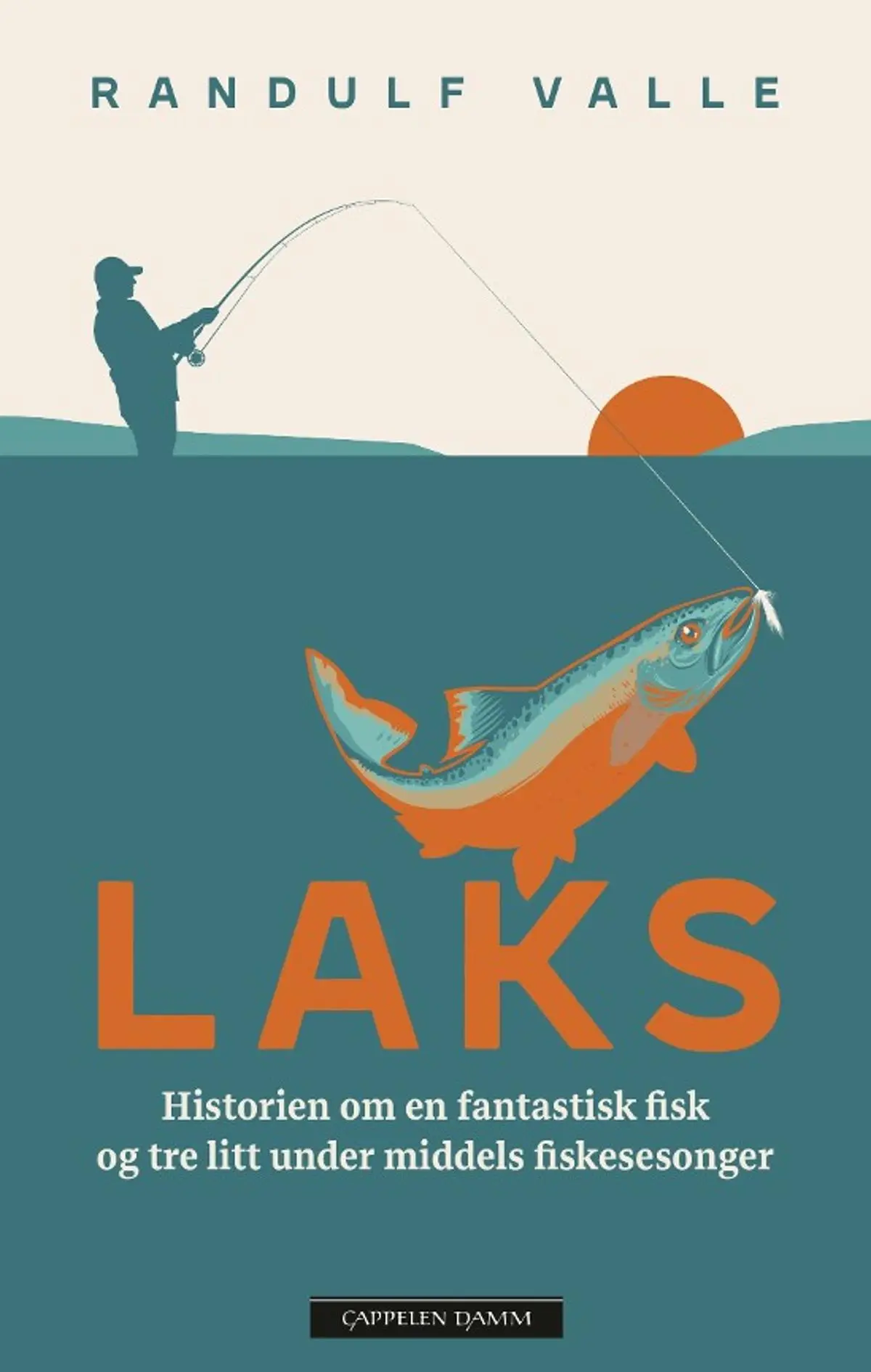 Laks: historien om en fantastisk fisk og tre litt under middels fiskesesonger