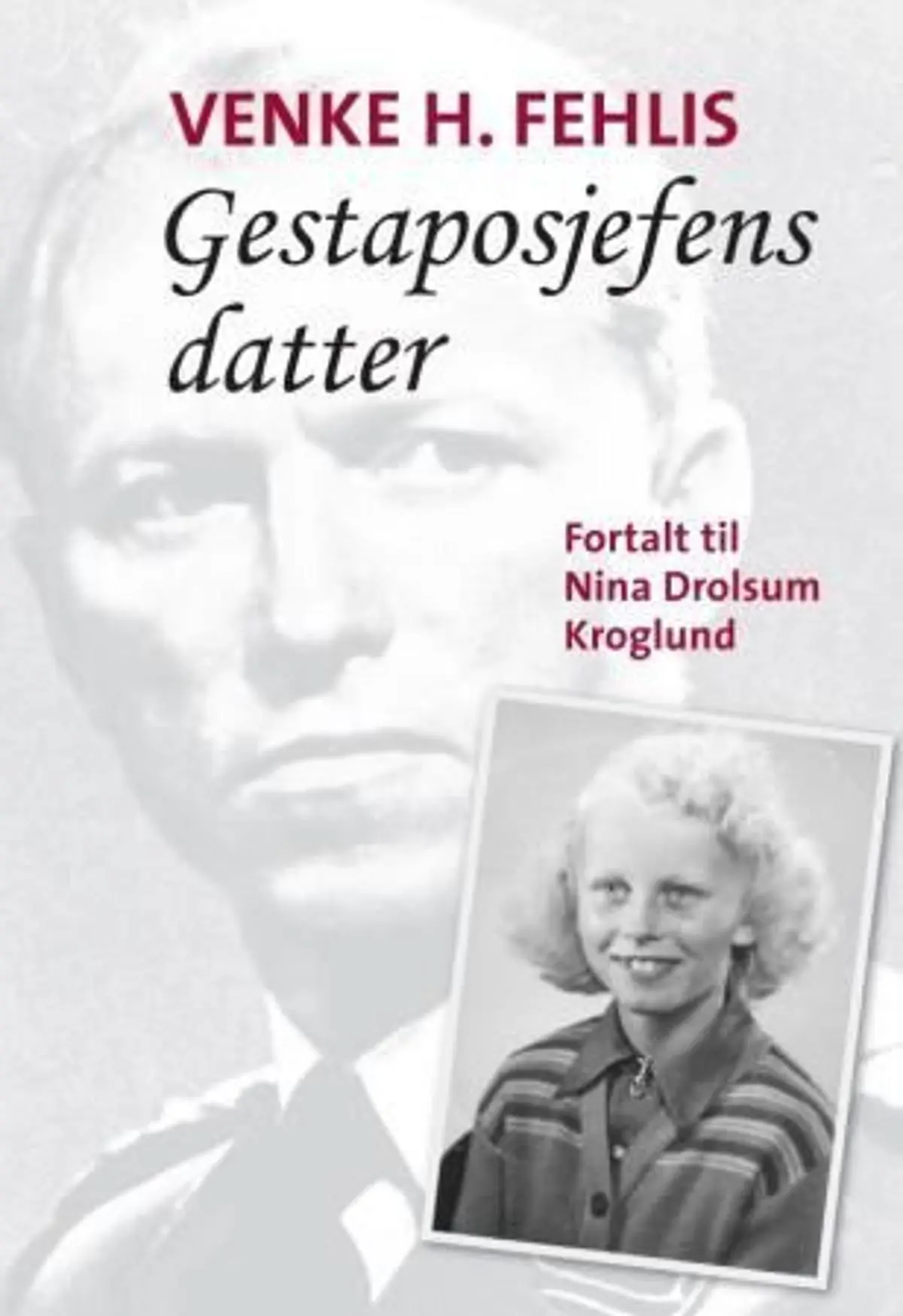 Gestaposjefens datter