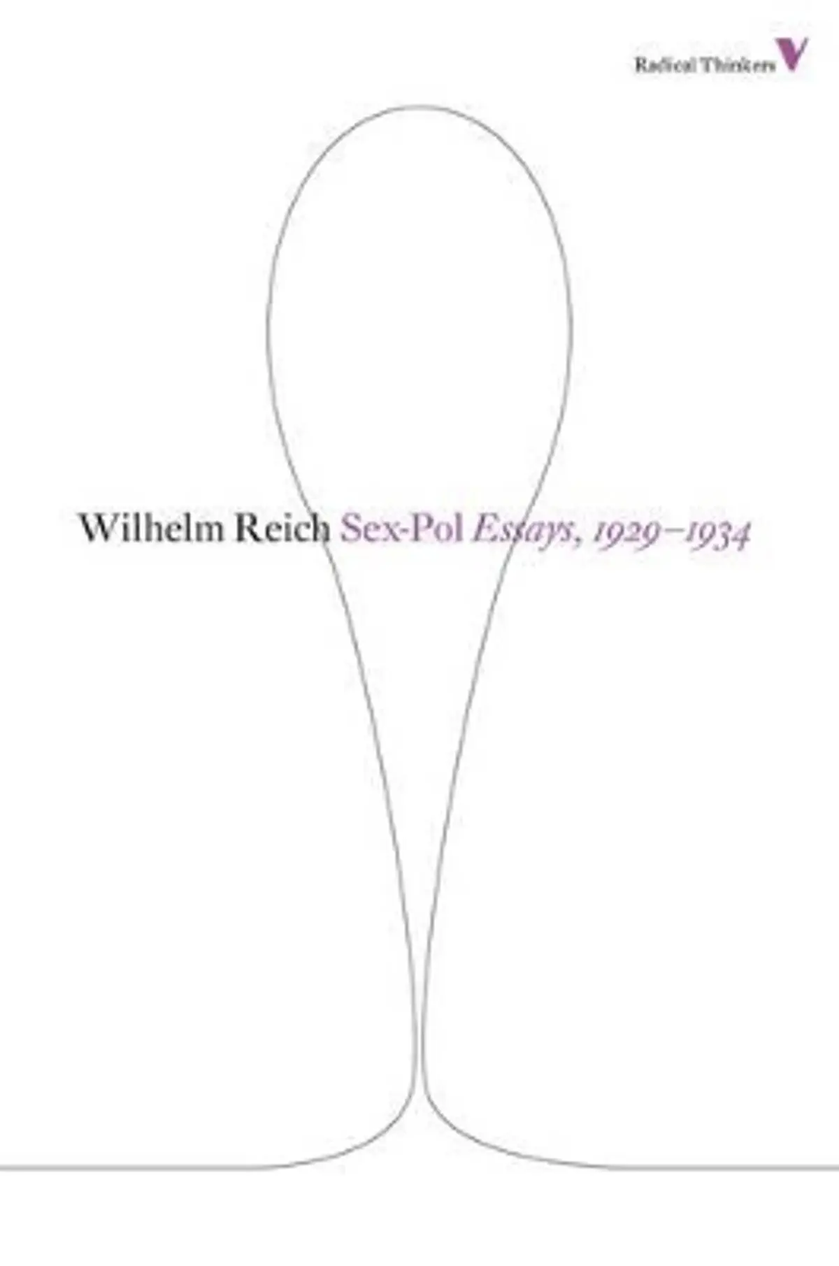 Sex-pol: Essays, 1929-1934