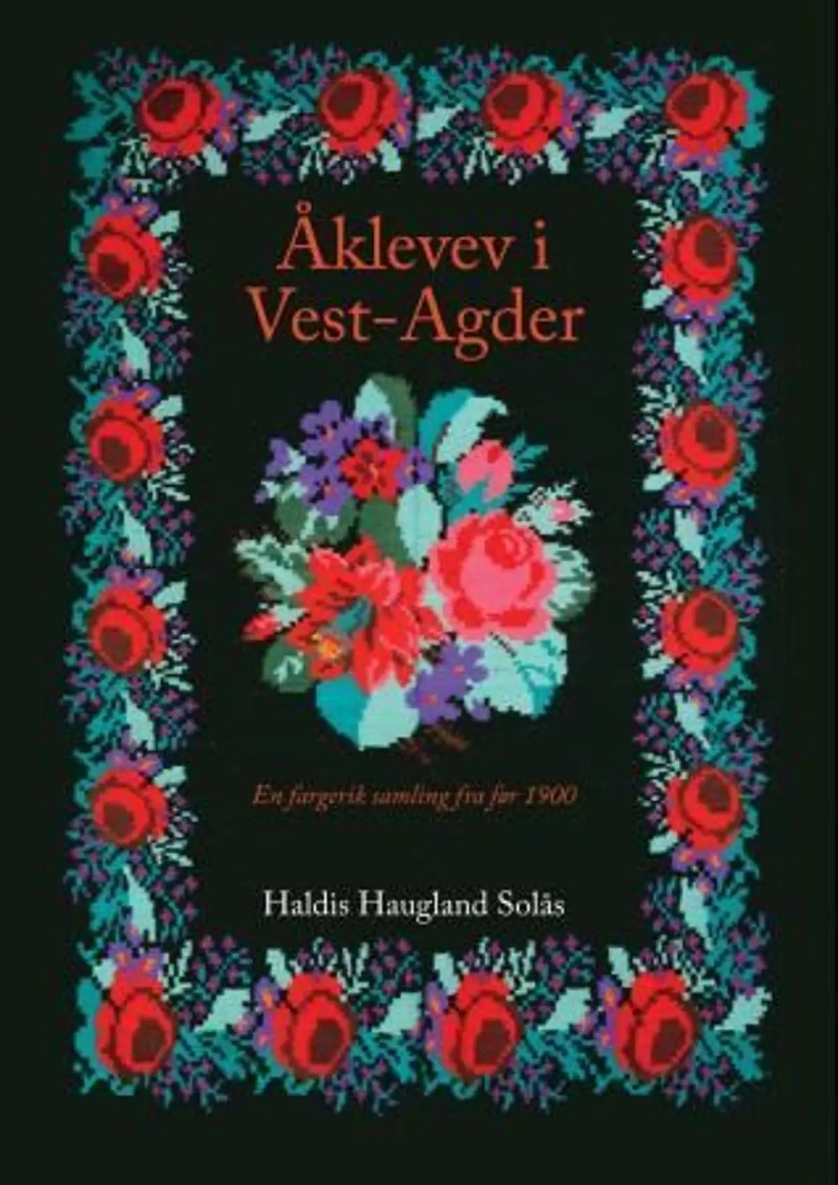 Åklevev i Vest-Agder: en fargerik samling fra før 1900