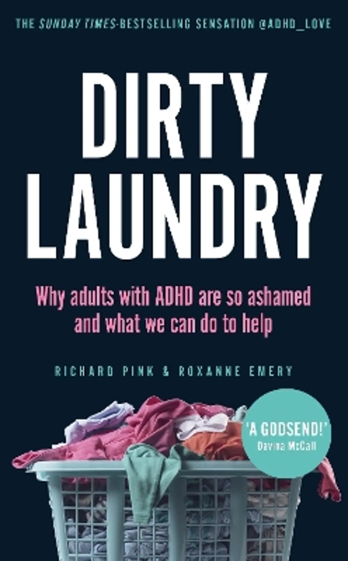 Dirty Laundry: Why adults with ADHD are so ashamed and what we can do to help