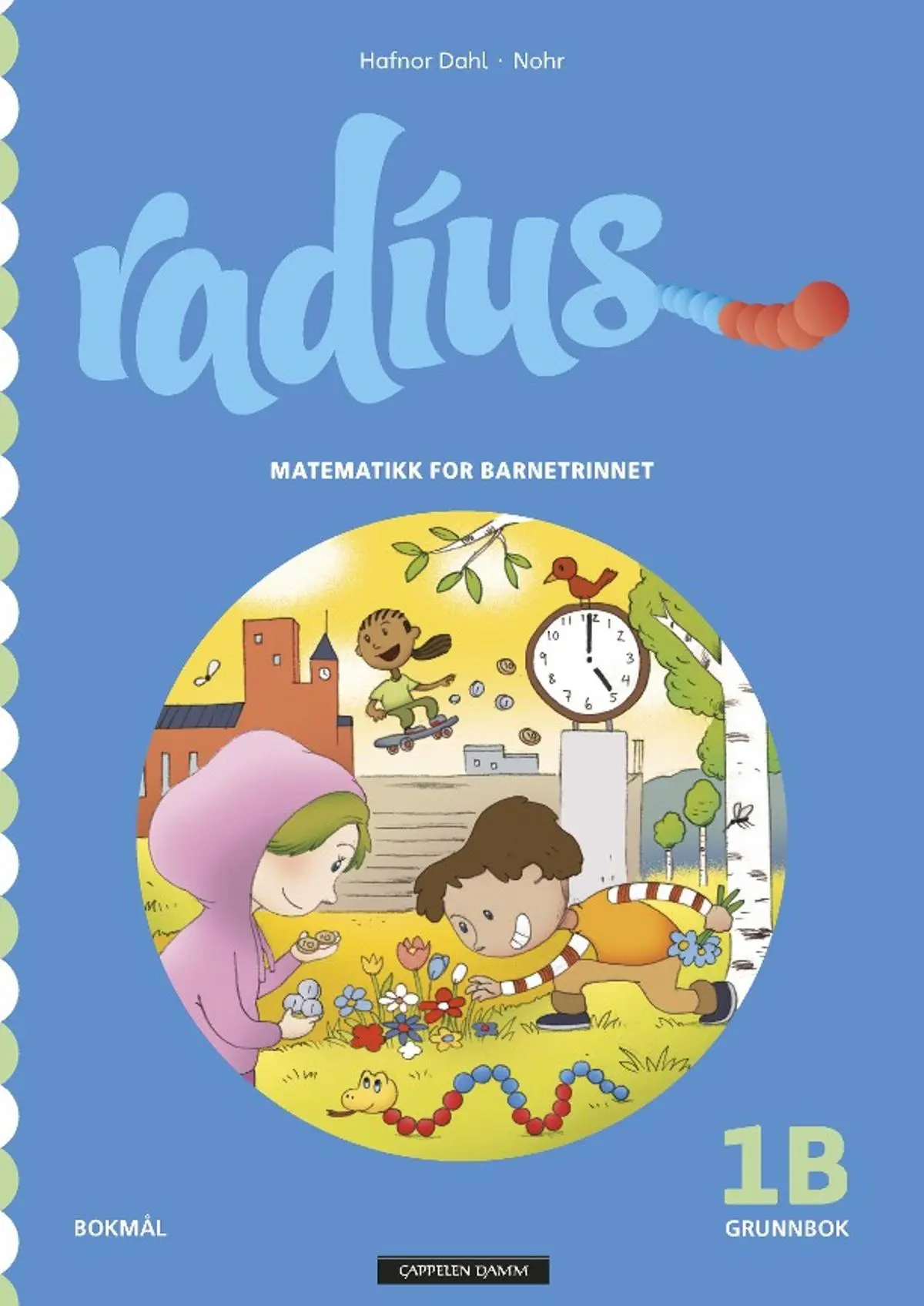 Radius 1B: Grunnbok : matematikk for barnetrinnet