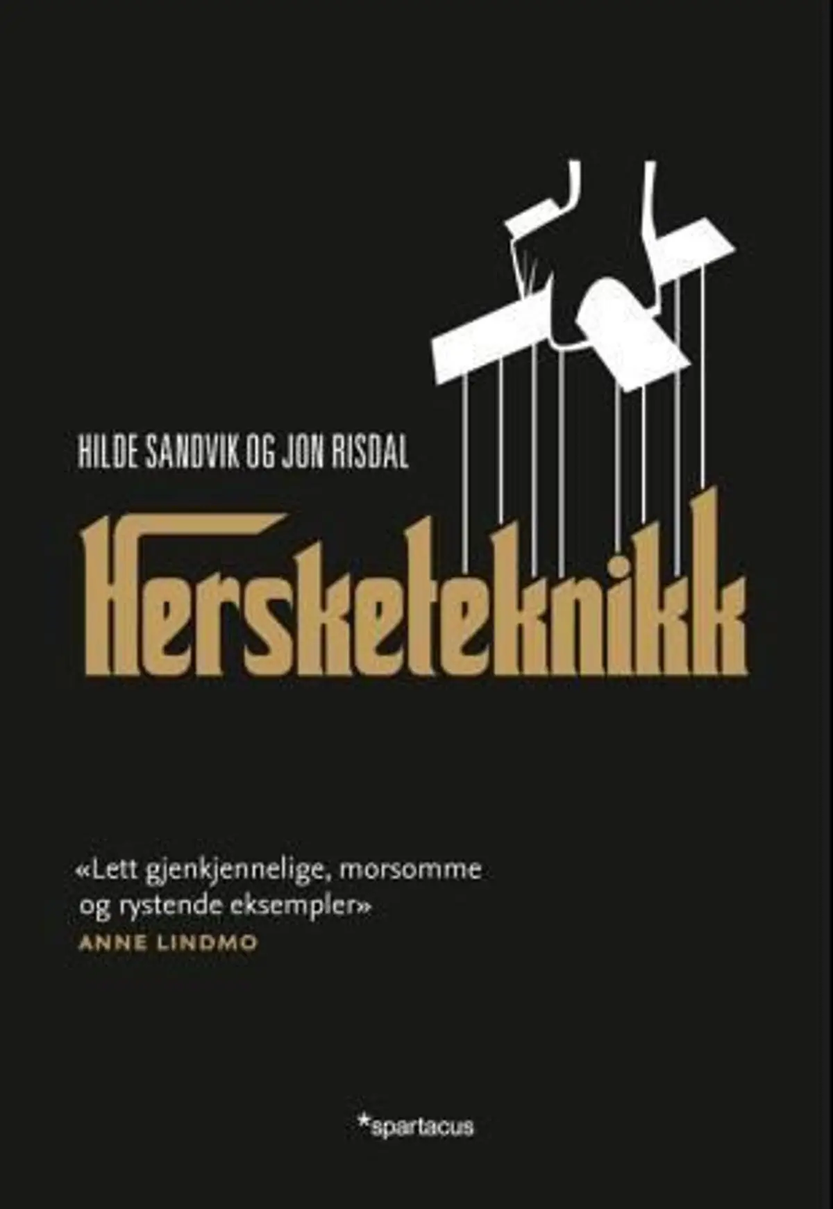 Hersketeknikk: en slags håndbok