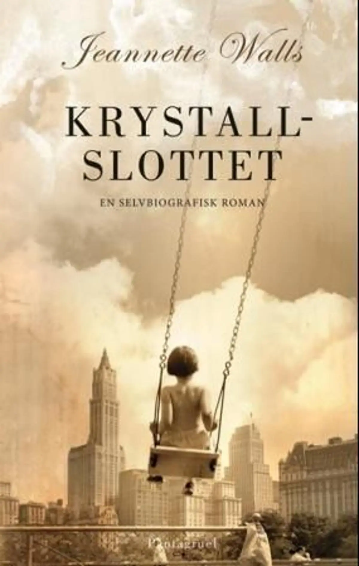 Krystallslottet: en selvbiografisk roman