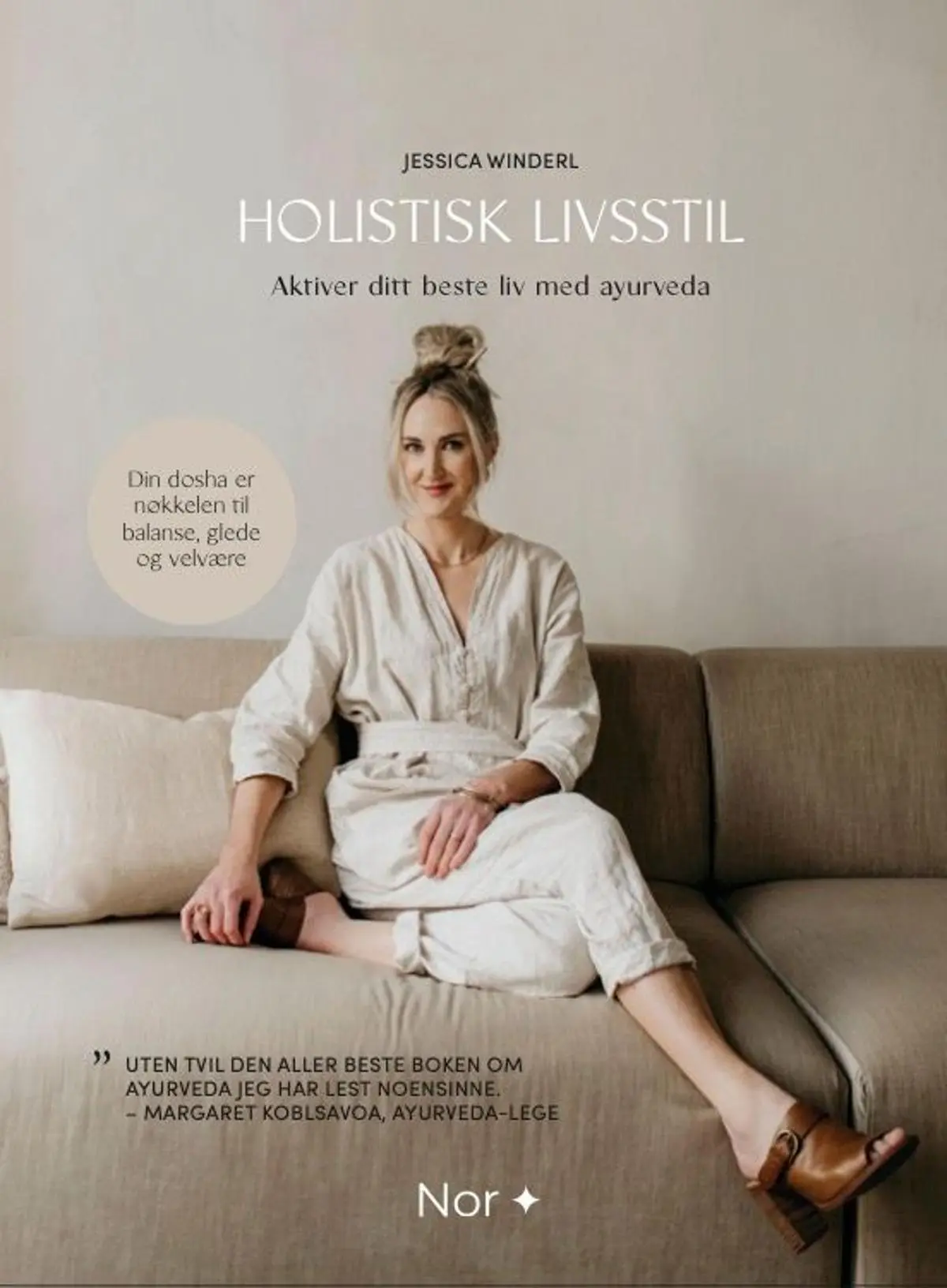 Holistisk livsstil: aktiver ditt beste liv med ayurveda