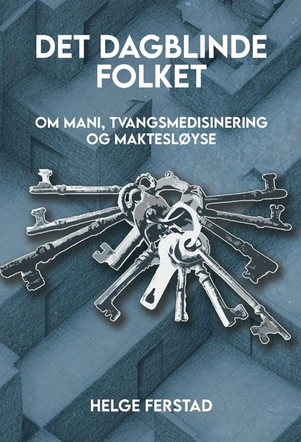 Det dagblinde folket: sjølvbiografi