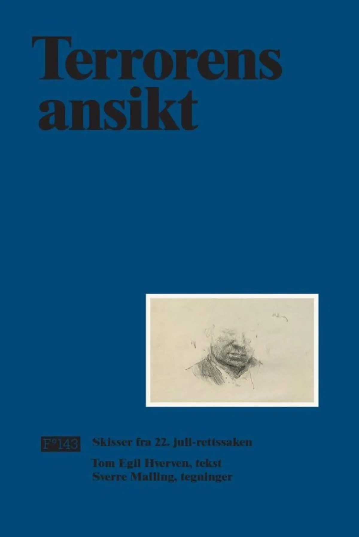 Terrorens ansikt: skisser fra 22. juli-rettssaken