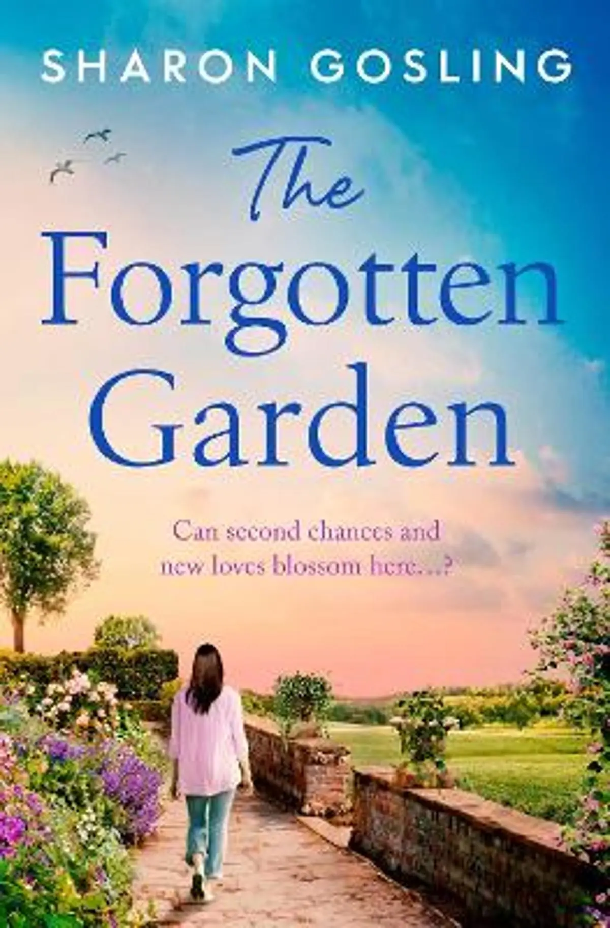 The Forgotten Garden: Warm, romantic, enchanting - from the Internationally Bestselling author of The Lighthouse Bookshop