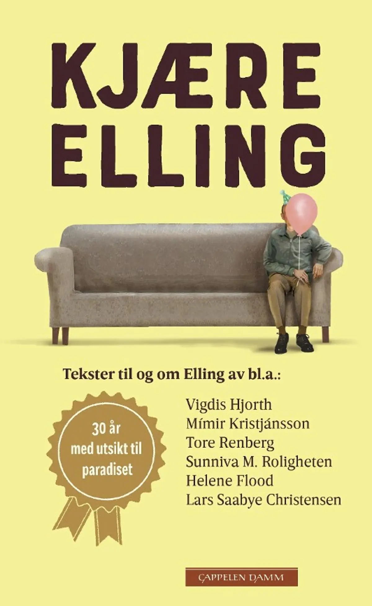 Kjære Elling: 30 år med utsikt til paradiset