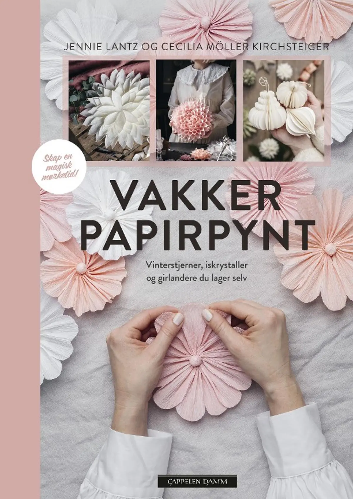Vakker papirpynt: vinterstjerner, iskrystaller og girlandere du lager selv