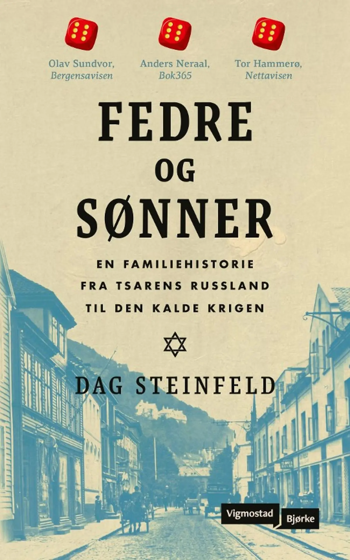 Fedre og sønner: en familiehistorie fra tsarens Russland til den kalde krigen