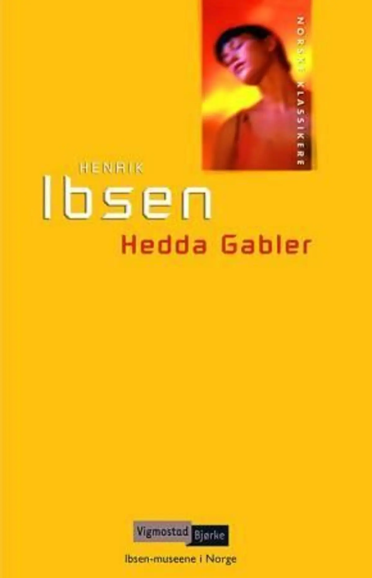 Hedda Gabler: skuespill i fire akter (1890)
