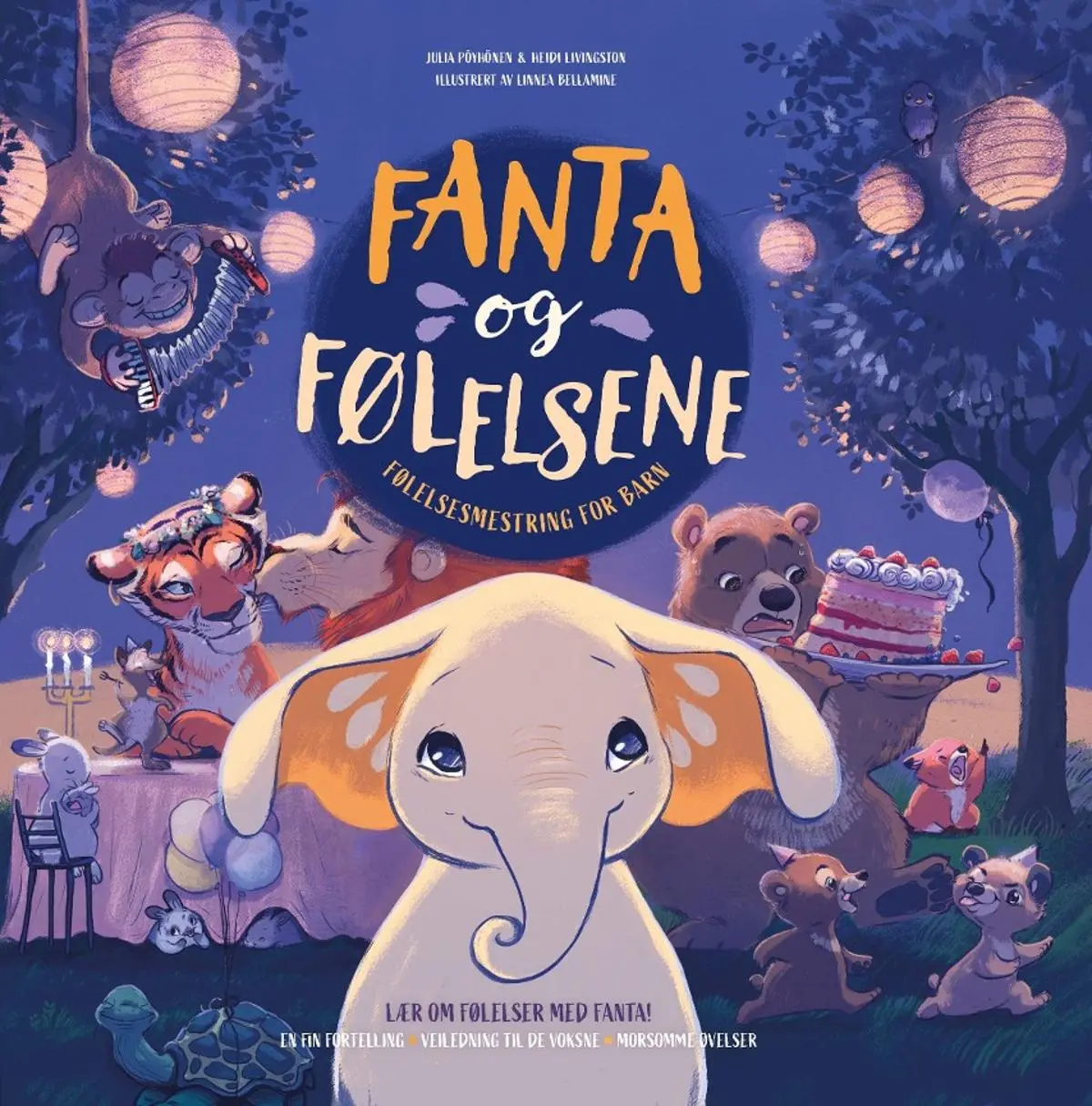 Fanta og følelsene: følelsesmestring for barn