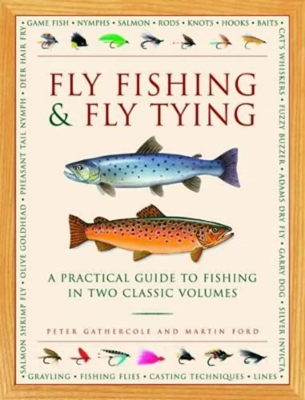 Fly Fishing & Fly Tying (2-Book Slipcase): A practical guide to fishing in two classic volumes