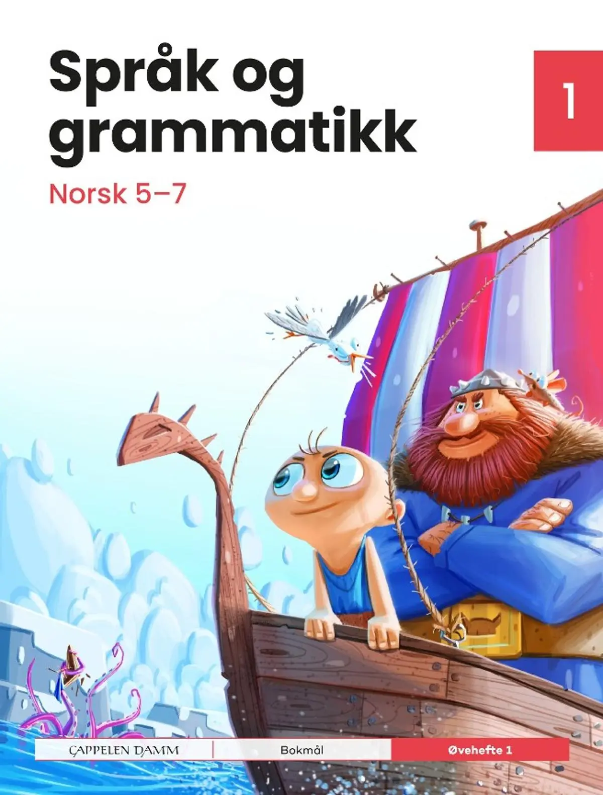 Språk og grammatikk: Norsk 5-7 : Øvehefte 1