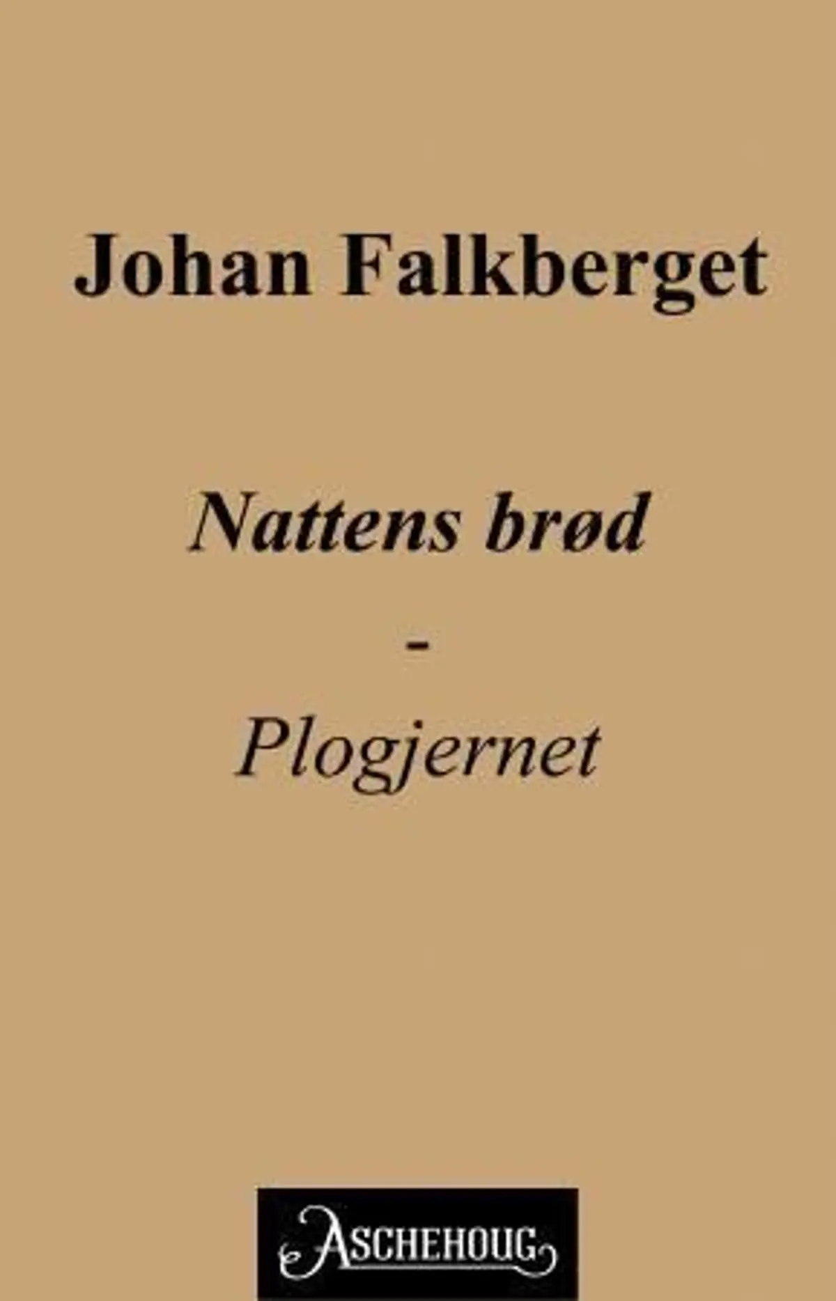 Nattens brød: plogjernet