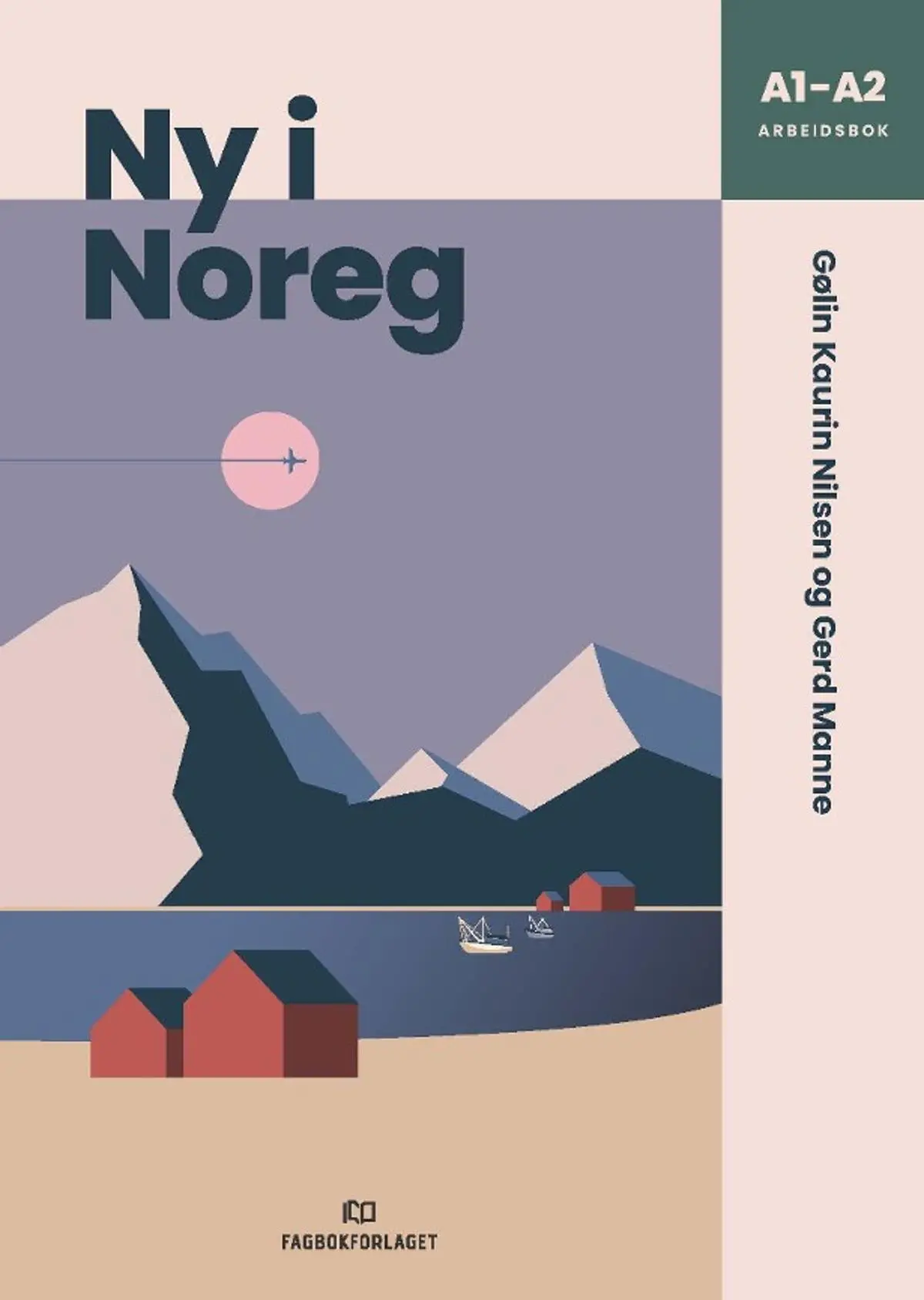 Ny i Noreg: arbeidsbok A1- A2