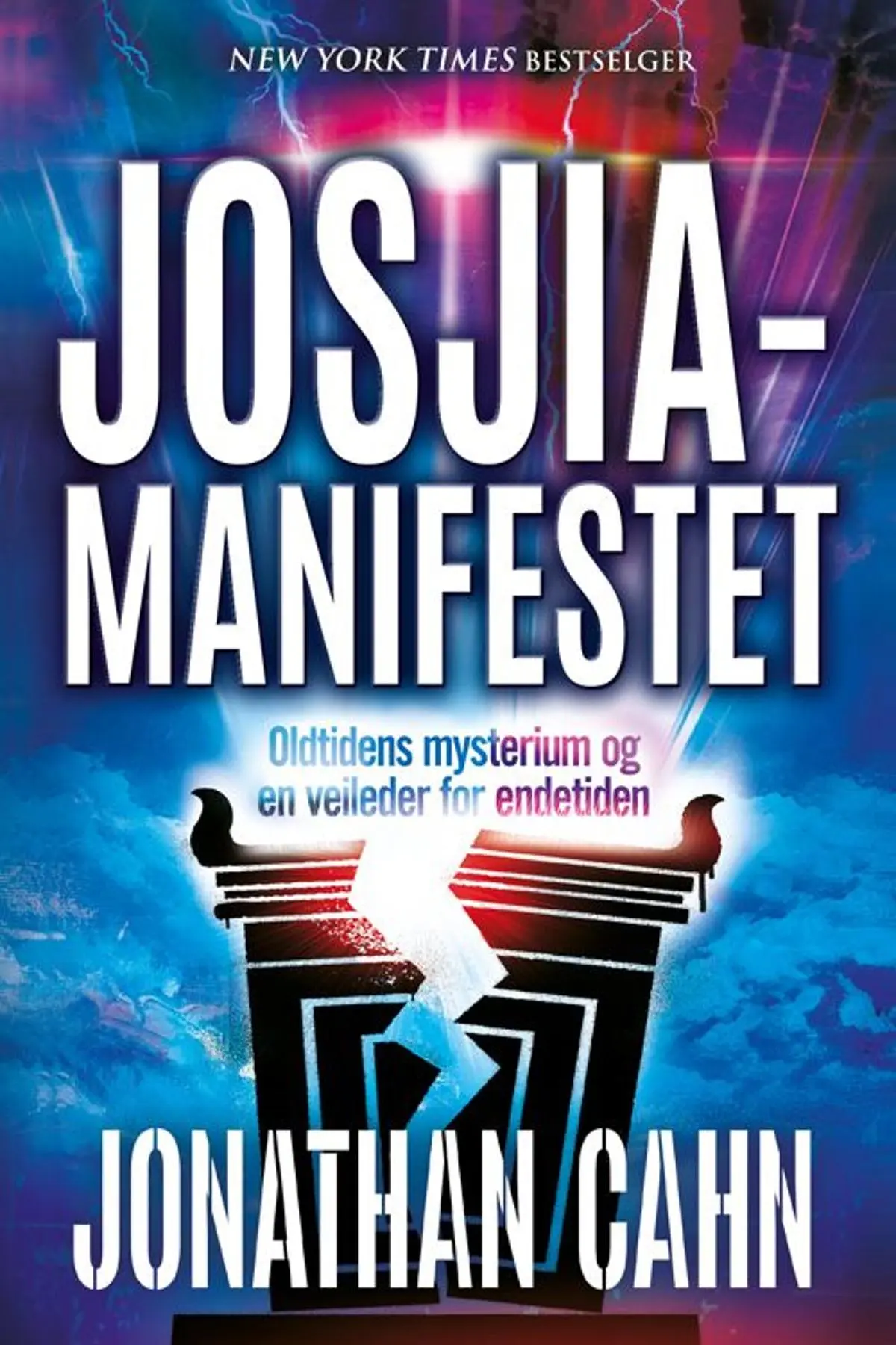Josjia-manifestet: oldtidens mysterium og en veileder for endetiden