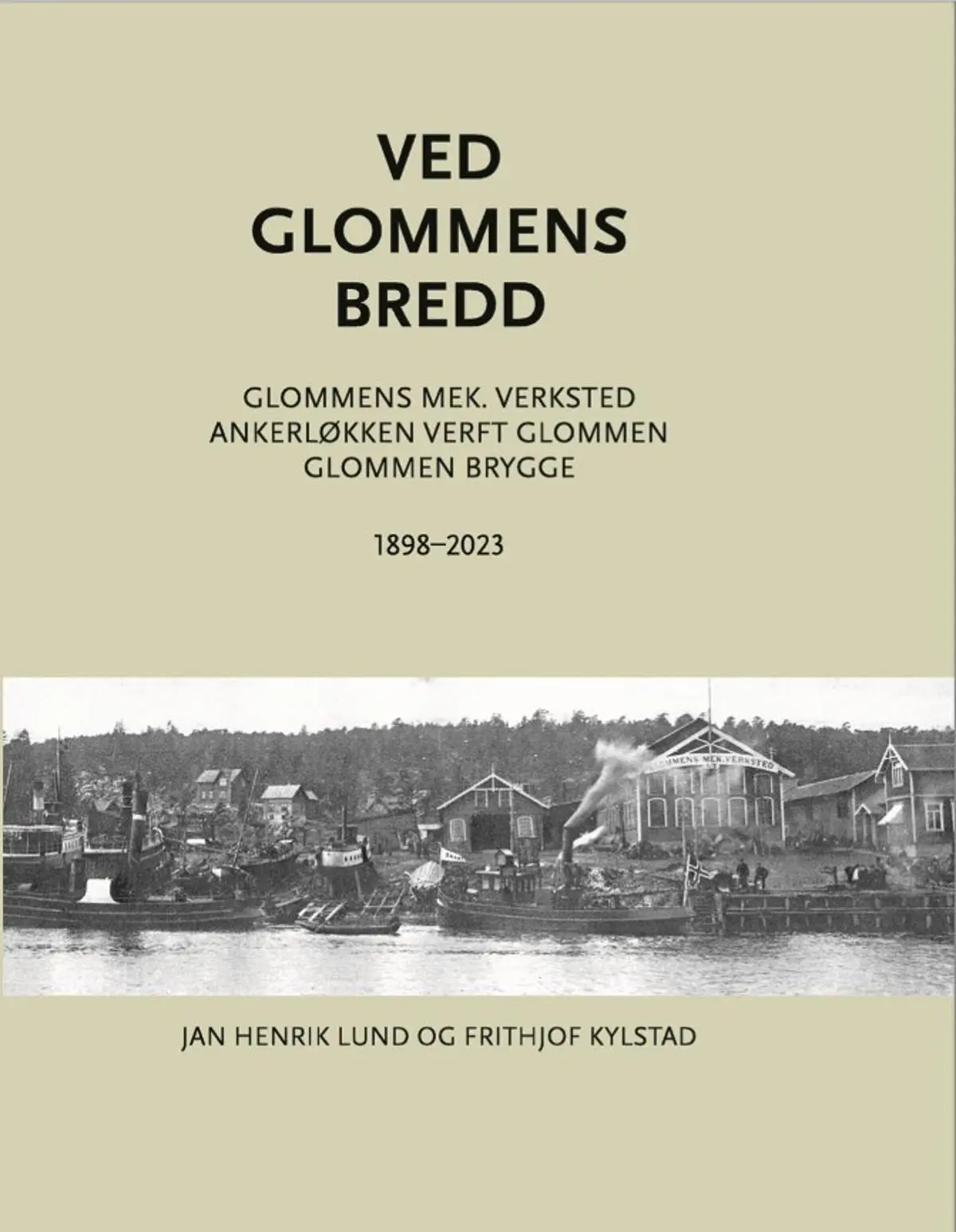 Ved Glommens bredd: historien om Glommens mek. Verksted, Ankerløkken V