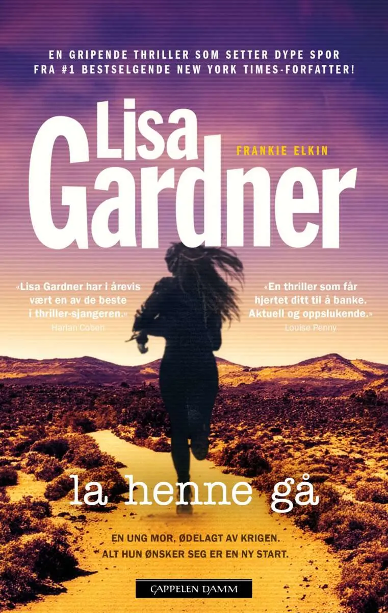 Lisa Gardner: La henne gå